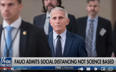 Dr. Fauci admits social distancing was not science based