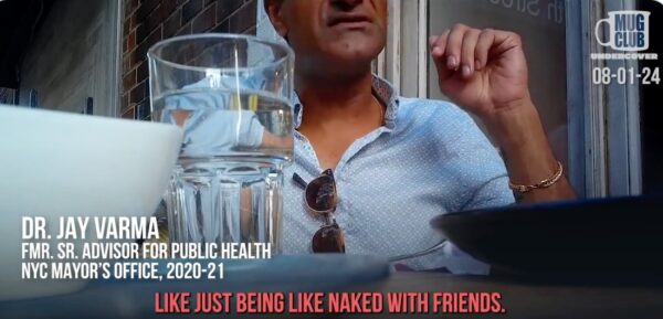 JUST IN: Former NYC Mayor De Blasio’s COVID Czar Caught on Video Talking About Wild Sex and Drug Parties He and His Wife Hosted While He Locked Down Businesses and Shamed The Non-Vaccinated (VIDEO)